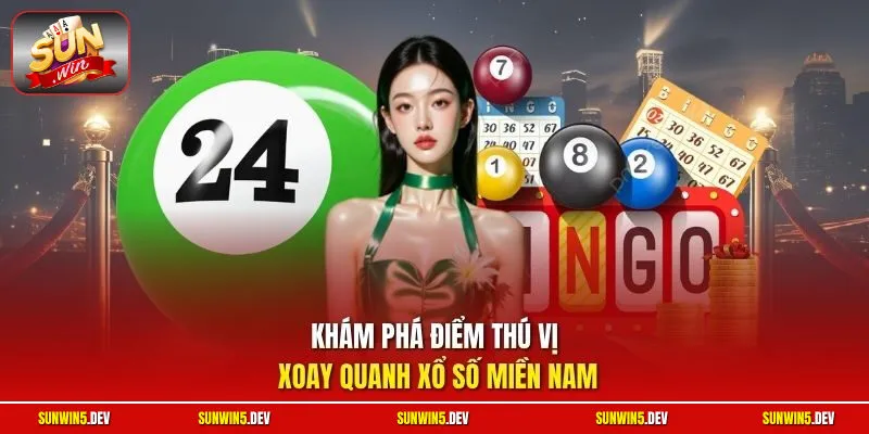 Khám phá điểm thú vị xoay quanh xổ số miền Nam