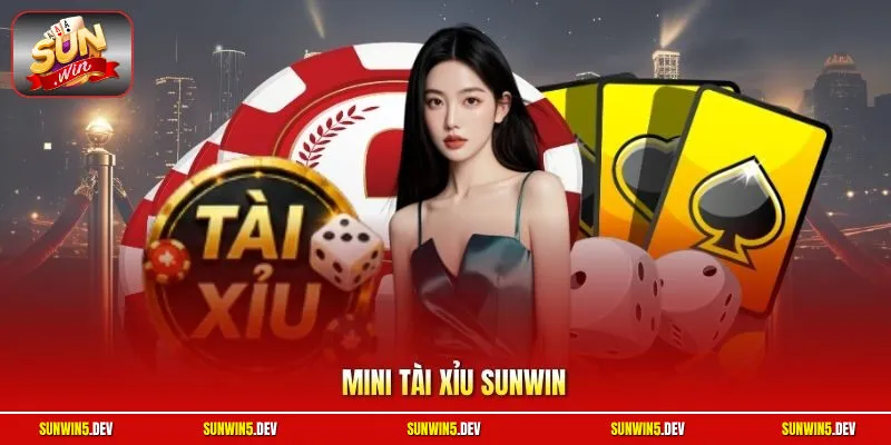 Mini Tài Xỉu Sunwin