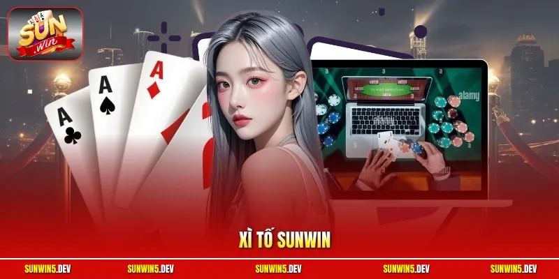 Xì Tố Sunwin